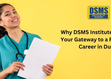 Why DSMS Institute of Nursing is Your Gateway to a Fulfilling GNM Career in Durgapur